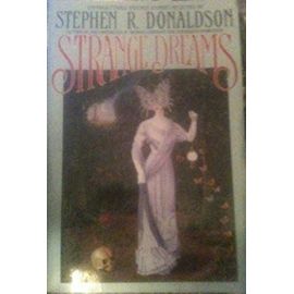 Strange Dreams - Stephen R. Donaldson