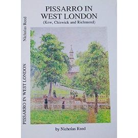 Pissarro in West London - Nicholas Reed