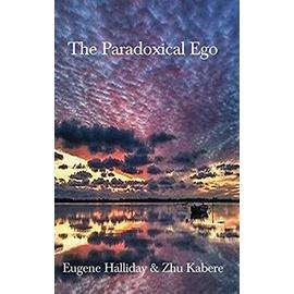 The Paradoxical Ego - Halliday, Eugene