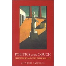 Politics on the Couch - Samuels, Andrew