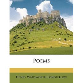Poems ... - Longfellow, Henry Wadsworth