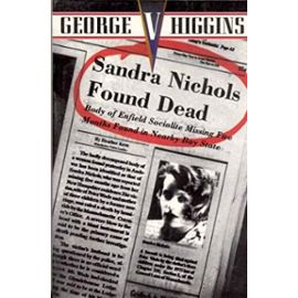 Sandra Nichols Found Dead: A Novel