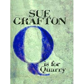 Q Is for Quarry (Thorndike Press Large Print Basic Series) - Sue Grafton