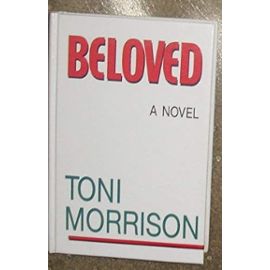 Beloved: A Novel (Large Print Edition) - Toni Morrison