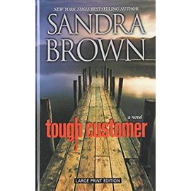 Tough Customer (Thorndike Press Large Print Basic Series) - Sandra Brown