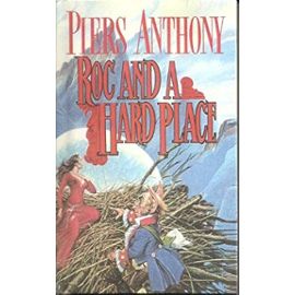 Roc and a Hard Place (Xanth) - Piers Anthony