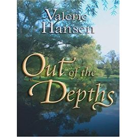 Out of the Depths (Thorndike Press Large Print Christian Mystery) - Hansen, Valerie