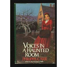Voices in Haunted - Philippa Carr