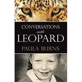 Burns, P:  Conversations with Leopard - Paula Burns