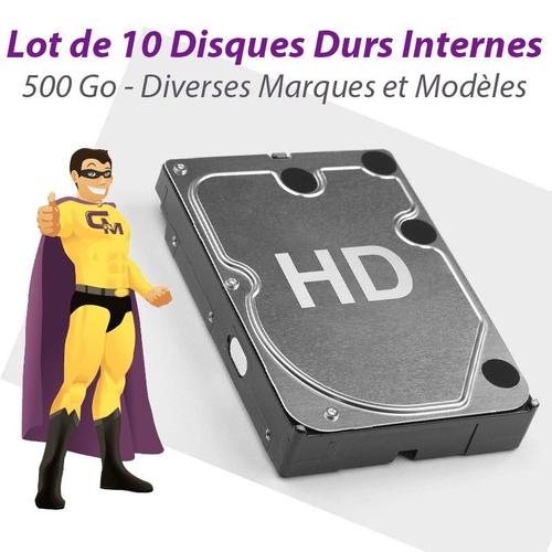 10X Disques Durs 500Go Sata 3.5' Western Digital Seagate Hitachi Toshiba