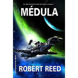 Medula/ Marrow (Solaris) - Robert Reed