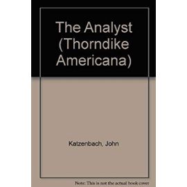 The Analyst (Thorndike Americana) - John Katzenbach