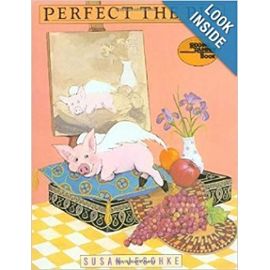 Perfect the Pig - Susan Jeschke