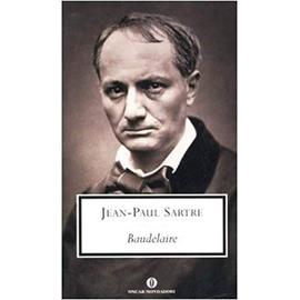 Baudelaire - Jean-Paul Sartre