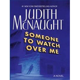 Someone to Watch Over Me (Basic) - Judith Mcnaught