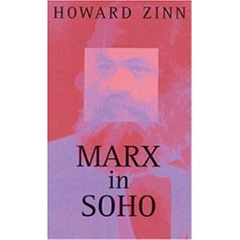 Marx in Soho: A Play on History (Fox Mini Series) - Howard Zinn