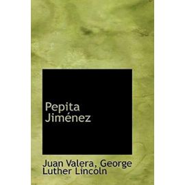 Pepita Jimenez - Juan Valera