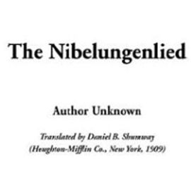 The Nibelungenlied - Author Unknown