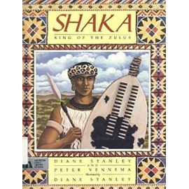 Shaka, King of the Zulus - Peter Vennema