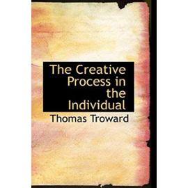 The Creative Process in the Individual - Troward, Judge Thomas