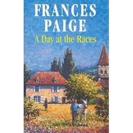 A Day at the Races (Severn House Large Print) - Frances Paige
