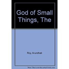 God of Small Things, The - Unknown