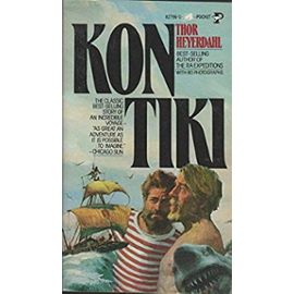 Title: KonTiki Across the Pacific by Raft - Unknown