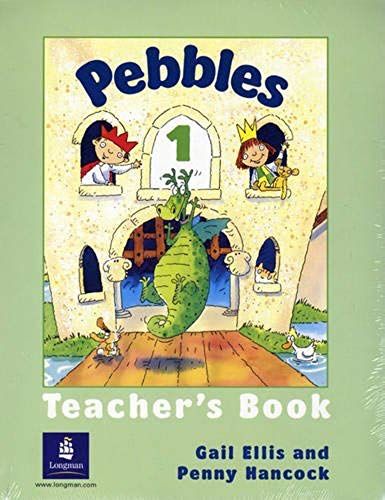 Pebbles 1 - Teacher's Book