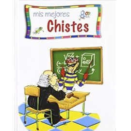Mis Mejores Chistes/ My Best Jokes (Rincon De Lectura / Reading Corner) (Spanish Edition) - Not-Available