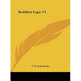 Buddhist Logic V1 - F Th Stcherbatsky