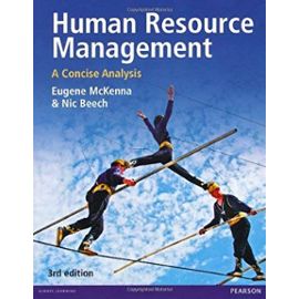Human Resource Management 3rd edn - Eugene Mckenna, Nic Beech