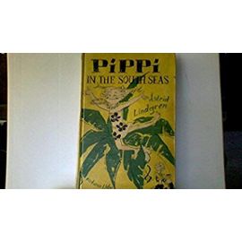 Pippi in the South Seas - Astrid Lindgren