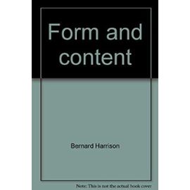 Form and content (Library of philosophy and logic) - Bernard Harrison
