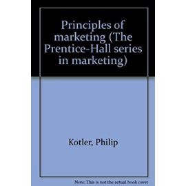 Title: Principles of marketing The PrenticeHall series in - Philip Kotler