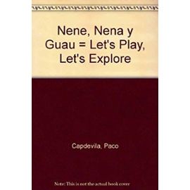 Nene, Nena y Guau 4 - Paco Capdévila