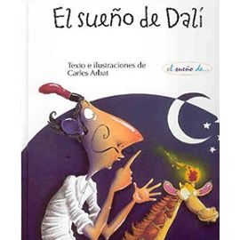 El Sueno De Dali/the Dream of Dali (Spanish Edition) - Unknown