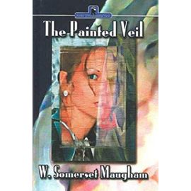 The Painted Veil - W. Somerset Maugham