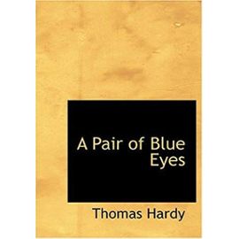 A Pair of Blue Eyes (Large Print Edition) - Thomas Hardy