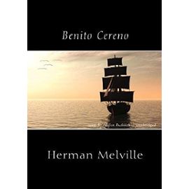 Benito Cereno - Herman Melville