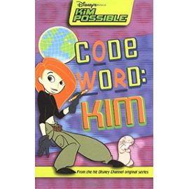 Kim Possible: Code Word: Kim (Puzzle Book) - Irene Trimble