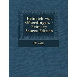 Heinrich von Ofterdingen. - Primary Source Edition (German Edition) - Unknown