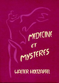 Medecine et mysteres