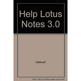 Help Lotus Notes 3.0 - Helliwell