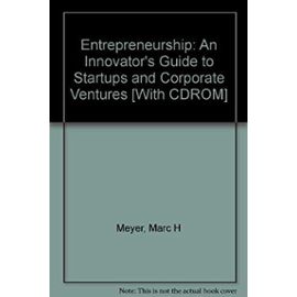 Entrepreneurship: An Innovator's Guide to Startups and Corporate Ventures - Frederick G Crane