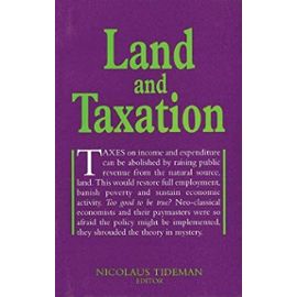 Land and Taxation - Nicolaus Tideman