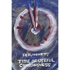 Time of Useful Consciousness (Americus) - Lawrence Ferlinghetti