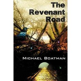 The Revenant Road - Michael Boatman