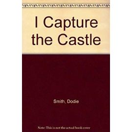 I Capture the Castle - Smith Dodie