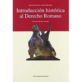 Introducción histórica al derecho romano - Juan De Churruca