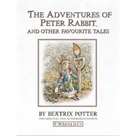 The World of Beatrix Potter: The Adventures of Peter Rabbit and Other Favourite Tales - Béatrix Potter